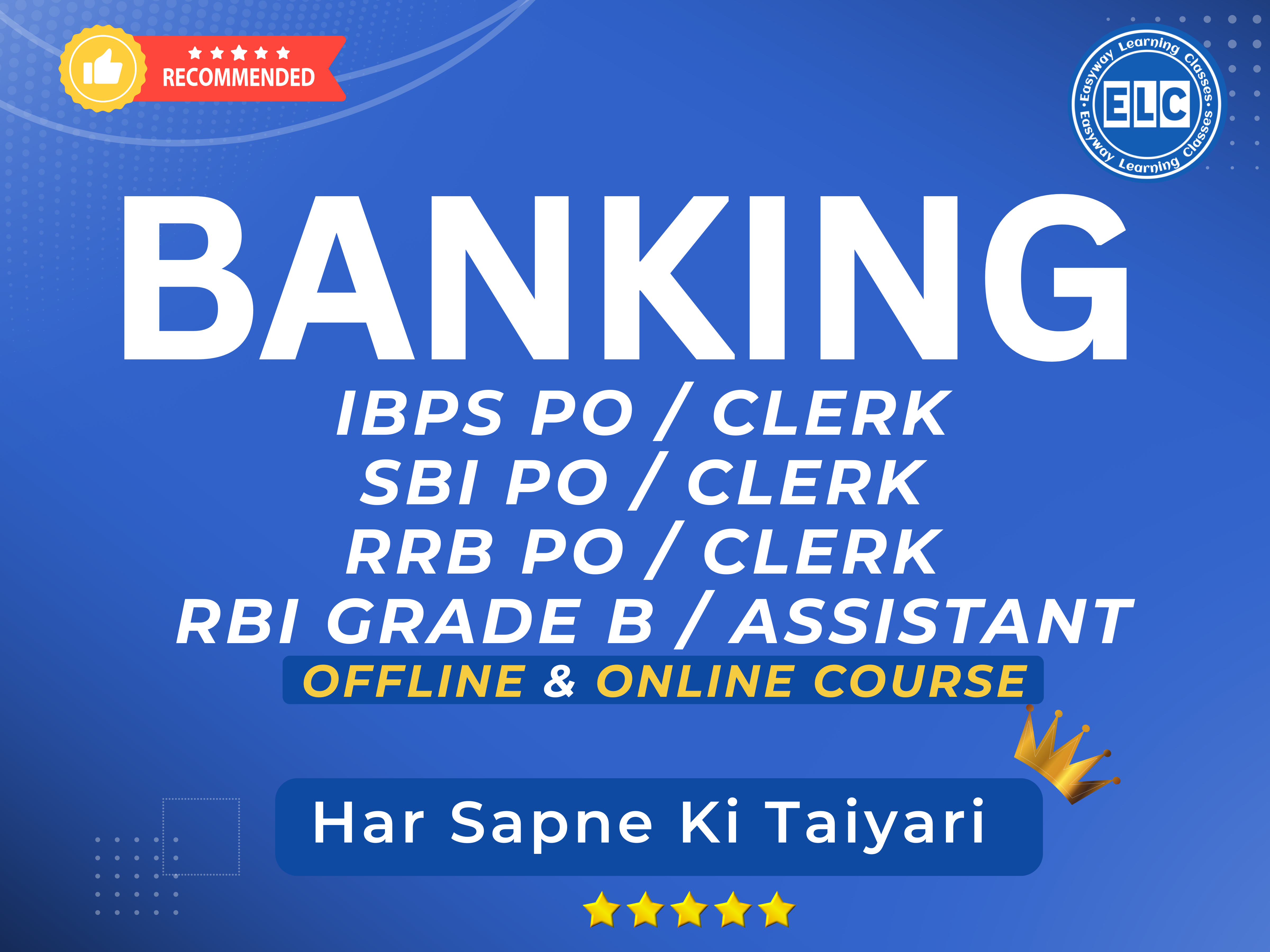 Banking Complete Preparation Course – Offline & Online Available