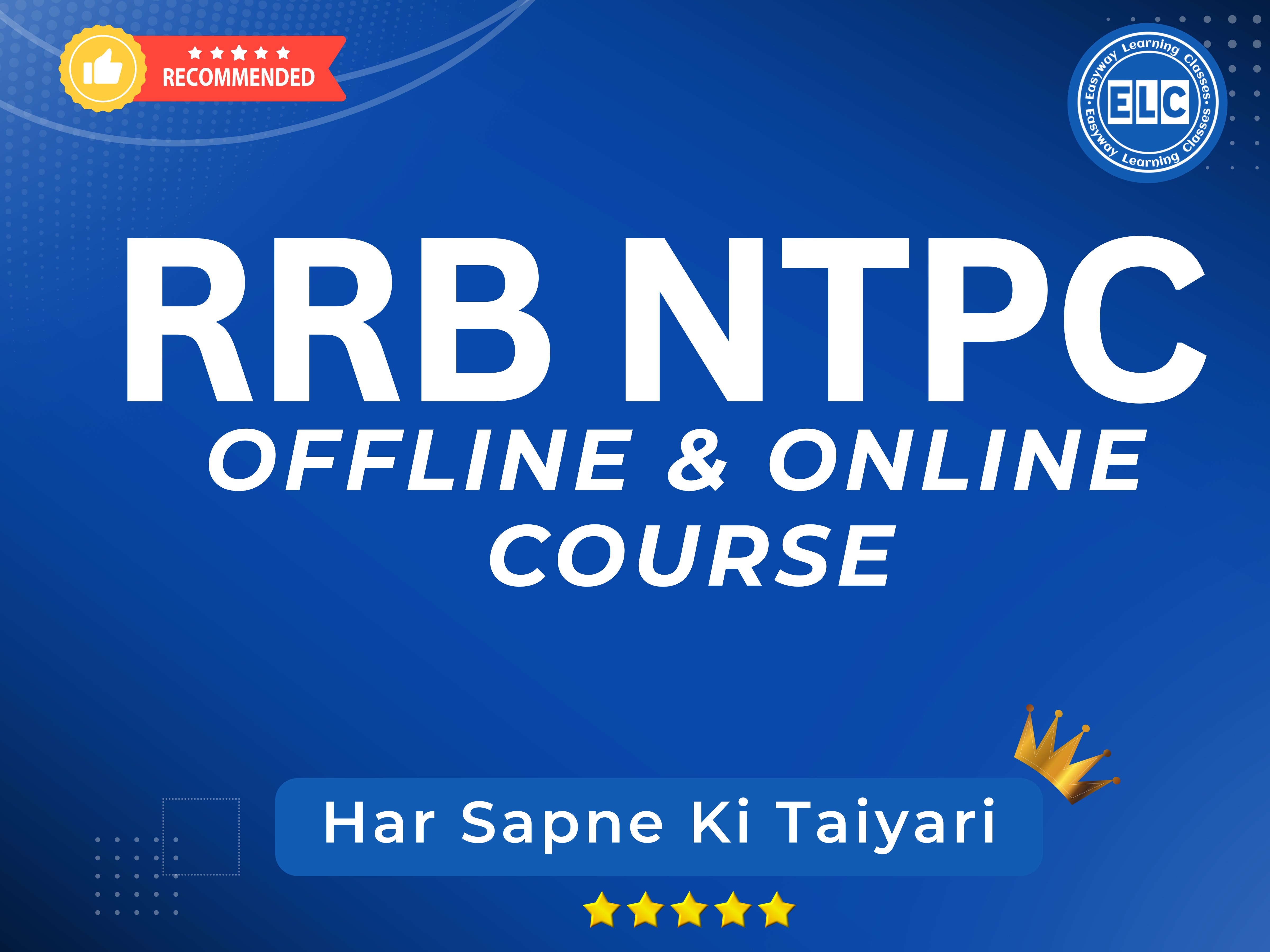 RRB NTPC Complete Preparation Course – Offline & Online Available